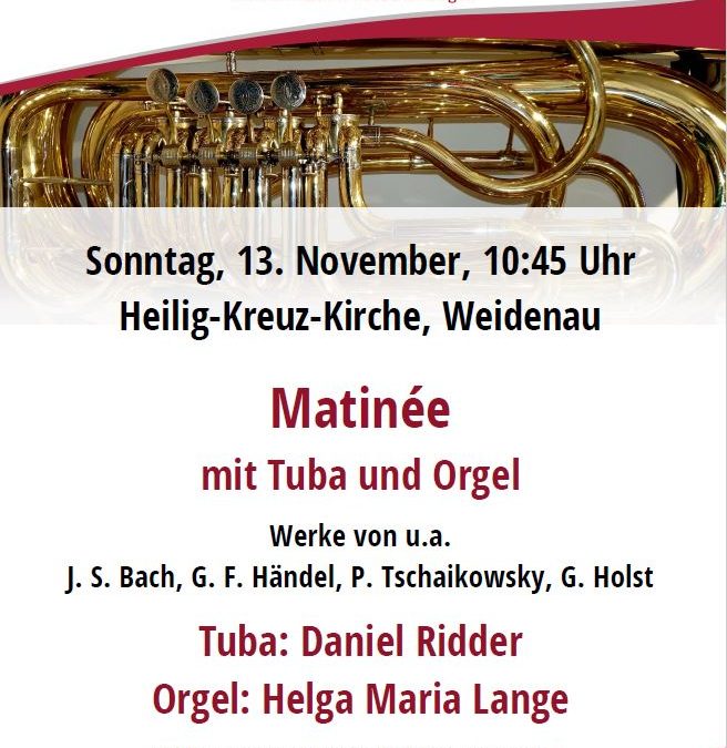 Mati­née in Hei­lig Kreuz mit Tuba und Orgel