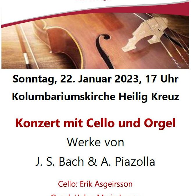 Kon­zert mit Cel­lo und Orgel in der Heilig-Kreuz-Kirche