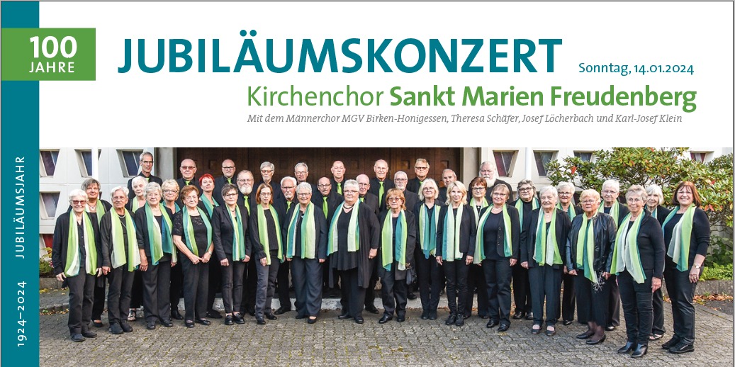 Jubi­lä­ums­kon­zert zum 100-jäh­ri­gen Bestehen des Kir­chen­chors St. Marien Freudenberg